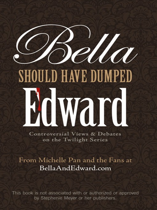 Cover image for Bella Should Have Dumped Edward